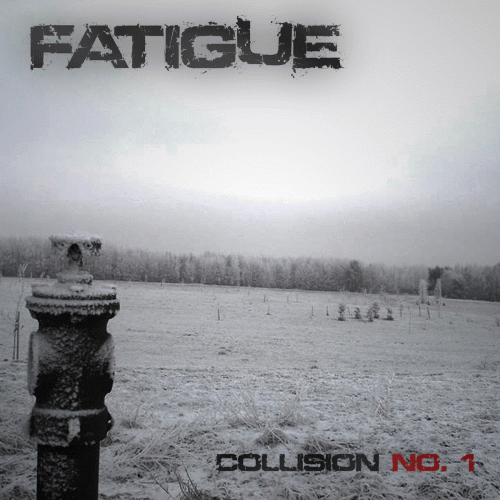 Fatigue (PL) : Collision Nr. 1